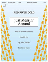 Just Messin' Around Handbell sheet music cover